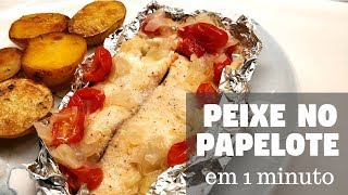 COMO FAZER PEIXE NO PAPELOTE  Fácil e Rápido [upl. by Violetta]