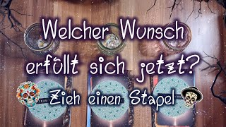 🍀Welcher Wunsch erfüllt sich jetzt🍀 seelenorakel goodvibes zieheinenstapel zukunftsblick [upl. by Lamberto]