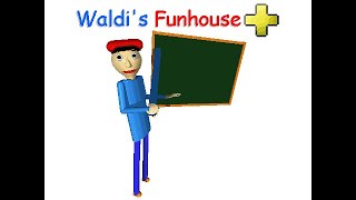 Waldis Funhouse PLUS [upl. by Gianni]