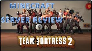 Minecraft Server Review Team Fortress 2 Server [upl. by Deerdre]