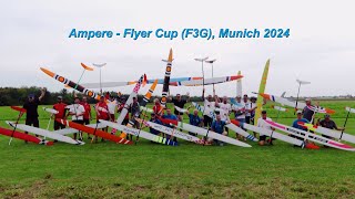 Ampere  Flyer Cup F3G Munich 2024 [upl. by Haiacim]