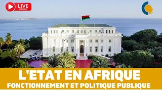 Live63  Létat en Afrique  Fonctionnement et politique publique [upl. by Shaeffer213]