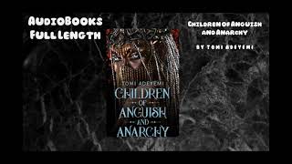 AudioBooksFree  Book Children of Anguish and Anarchy  By Tomi Adeyemi [upl. by Yanaj]