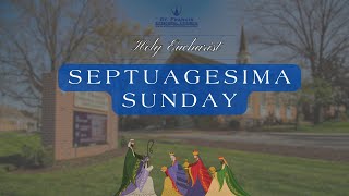 Septuagesima Sunday [upl. by Asiralc973]