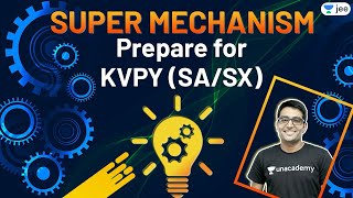 Super Mechanism to Prepare for KVPY SASX  Unacademy JEE  JEE Chemistry  Ashwani Tyagi [upl. by Brenda641]