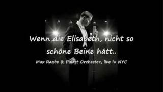 Wenn Die Elisabeth  Max Raabe Und Das Palast Orchester [upl. by Plate]