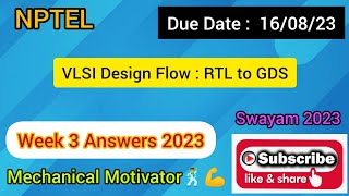 VLSI Design Flow  RTL to GDS  Week 3 Quiz  Assignment 3 Solution  NPTEL  SWAYAM 2023 [upl. by Natiha]