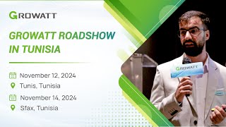 Growatt Roadshow in Tunisia Empowering Sustainable Energy Solutions in Tunis and Sfax [upl. by Eradis]