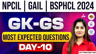 NPCIL GAIL BSPHCL 2024  GK GS Most Expected Question Day 10  By Pinki Mam [upl. by Dupuis]