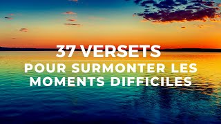 43 VERSETS POUR SURMONTER LES MOMENTS DIFFICILES  JESUS EST LÀ  Canal dEncouragement by Prisca [upl. by Galang]