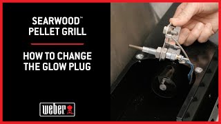 Searwood™ Pellet Grill How to Change the Glow Plug [upl. by Einnaej]