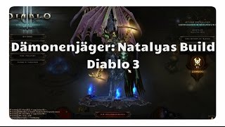 Diablo 3  Dämonenjäger Der Natalyas Build [upl. by Chilt316]