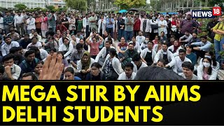 Kolkata Doctor Murder Massive Protest By AIIMs Delhi Students RG Kar College  English News [upl. by Ojiram534]