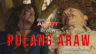 SPOILER ALERT REVIEW PULANG ARAW Episode 7685 [upl. by Rombert993]