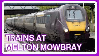 EMR DIVERTS Trains at Melton Mowbray railway station  08112023 [upl. by Selrahc]