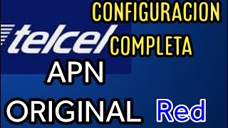 APN ORIGINAL PARA TELCEL CONFIGURACIÓN [upl. by Schulz]