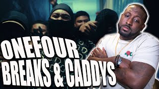 ONEFOUR  BREAKS amp CADDYS STREET GUIDE PART 02 FEAT CG OFFICIAL MUSIC VIDEO  REACTION [upl. by Noleta630]