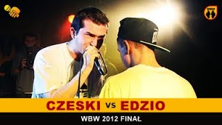 Edzio 🆚 Czeski 🎤 WBW 2012 Finał freestyle rap battle [upl. by Fakieh]