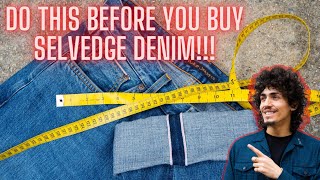 DO THIS BEFORE BUYING RAW SELVEDGE DENIM JEANS  FIND YOUR PERFECT FITTING RAW DENIM [upl. by Akenot]