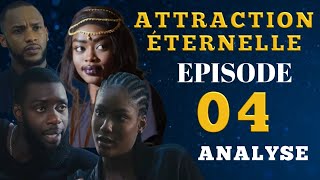 ATTRACTION É Episode 04 Série Bou bess Bou doye war te nekh [upl. by Nelleh]