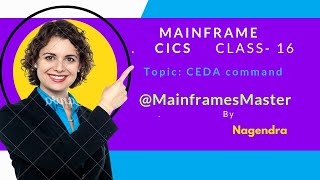 mainframe CICS Class 16 [upl. by Missie451]