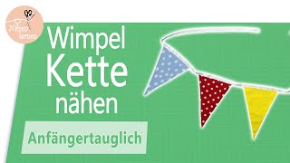 Einfache und schnelle Wimpelkette nähen perfekt für Stoffreste [upl. by Nims]