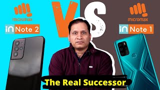 Micromax In Note 2 Vs In Note 1  Quick Comparison  The Real Successor In Note 2 Got 18 Points 🔥🔥 [upl. by Klump]