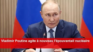 Vladimir Poutine agite à nouveau lépouvantail nucléaire [upl. by Laurentium]