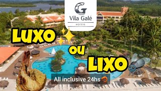 Vila Gale Eco Resort do Cabo de santo Agostinho ALL inclusive 24h [upl. by Nicolau314]