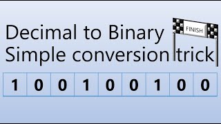 Decimal to Binary  Simple conversion trick [upl. by Ettenay]