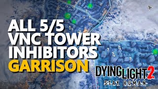 All VNC Tower Inhibitor Container Dying Light 2 [upl. by Eeloj]