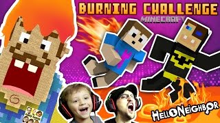 BURNING HELLO NEIGHBOR MINECRAFT CHALLENGE FGTEEV Duddy vs Chase Firey Structures Batman MiniGame [upl. by Oregolac752]