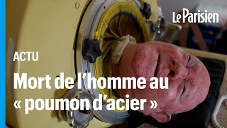 Paul Alexander l’homme qui a vécu dans un « poumon d’acier » pendant 72 ans [upl. by Lal97]