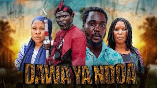 DAWA YA NDOA《02》new bongo movieslatest swahili moviesFull movies 2024bongo movies full movie [upl. by Ayifas]