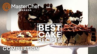 Best Cake Recipes  MasterChef Canada  MasterChef World [upl. by Ahsinyar]