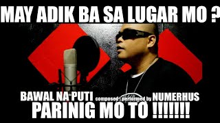 quot BAWAL NA PUTI quot LIVE by NUMERHUS [upl. by Atiuqer]