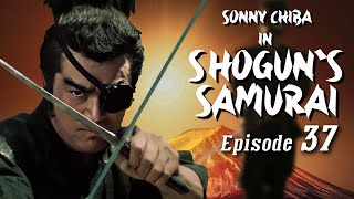 Shoguns Samurai  Episode 37  Martial Arts  Action  Ninja vs Samurai [upl. by Alleul]