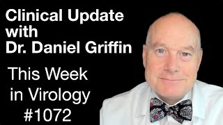 TWiV 1072 Clinical update with Dr Daniel Griffin [upl. by Napier]