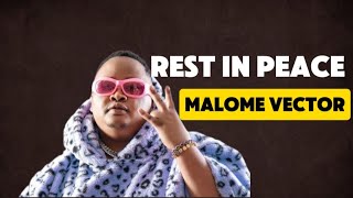 malome vector passed away in a car accident today along with other artists [upl. by Norvall]