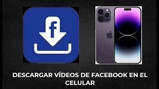 Cómo Descargar Vídeos de Facebook en el Celular Sin Aplicaciones [upl. by Frankie293]