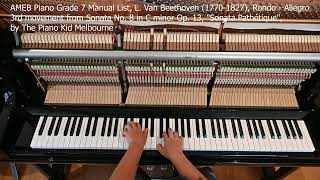 AMEB Piano Grade 7Beethoven Rondo Allegro 3rd movement Sonata Pathétique The Piano Kid Melbourne [upl. by Oker]