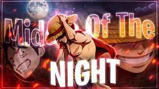 One piece Middle of the night AMVedit in collaboration with Shinobuae [upl. by Alket59]