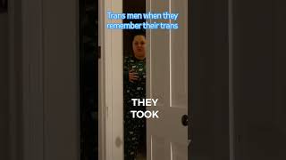 They took my peenis ftm trans funny meme comedy lgbtq sleepwalking CelinaSpookyBoo [upl. by Maxfield]