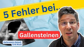 Die 5 größten Fehler wenn Du Gallensteine hast [upl. by Hsakiv736]