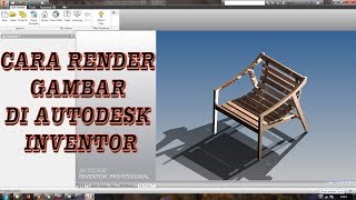 CARA RENDER HASIL GAMBAR DI AUTODESK INVENTOR rendering image in Autodesk Inventor [upl. by Dier879]