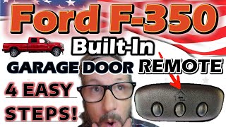 Ford F350 HOMELINK Garage Door Opener Programming ford [upl. by Einavoj]