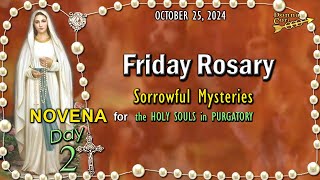 FRIDAY Rosary🌹Day 2 NOVENA for the HOLY SOULS 🔥 Sorrowful Mysteries OCTOBER 25 2024 Scenic [upl. by Sibel]