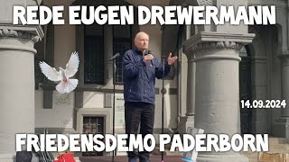 Starke Rede von Dr EUGEN DREWERMANN 🕊 Friedensdemo Paderborn 14092024 gegen Krieg amp für Frieden [upl. by Erihppas]