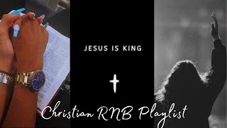 CHRISTIAN RampB PLAYLIST 2023 vol1 for studying self care cleaning journaling [upl. by Mcquade89]