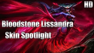 Bloodstone Lissandra Skin Spotlight [upl. by Rebmyt]